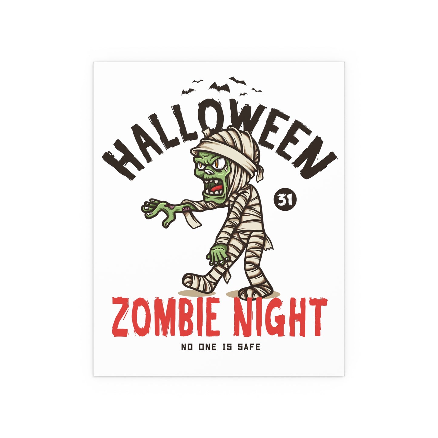 Zombie No One Is Safe Halloween Indoor and Outdoor Silk Posters