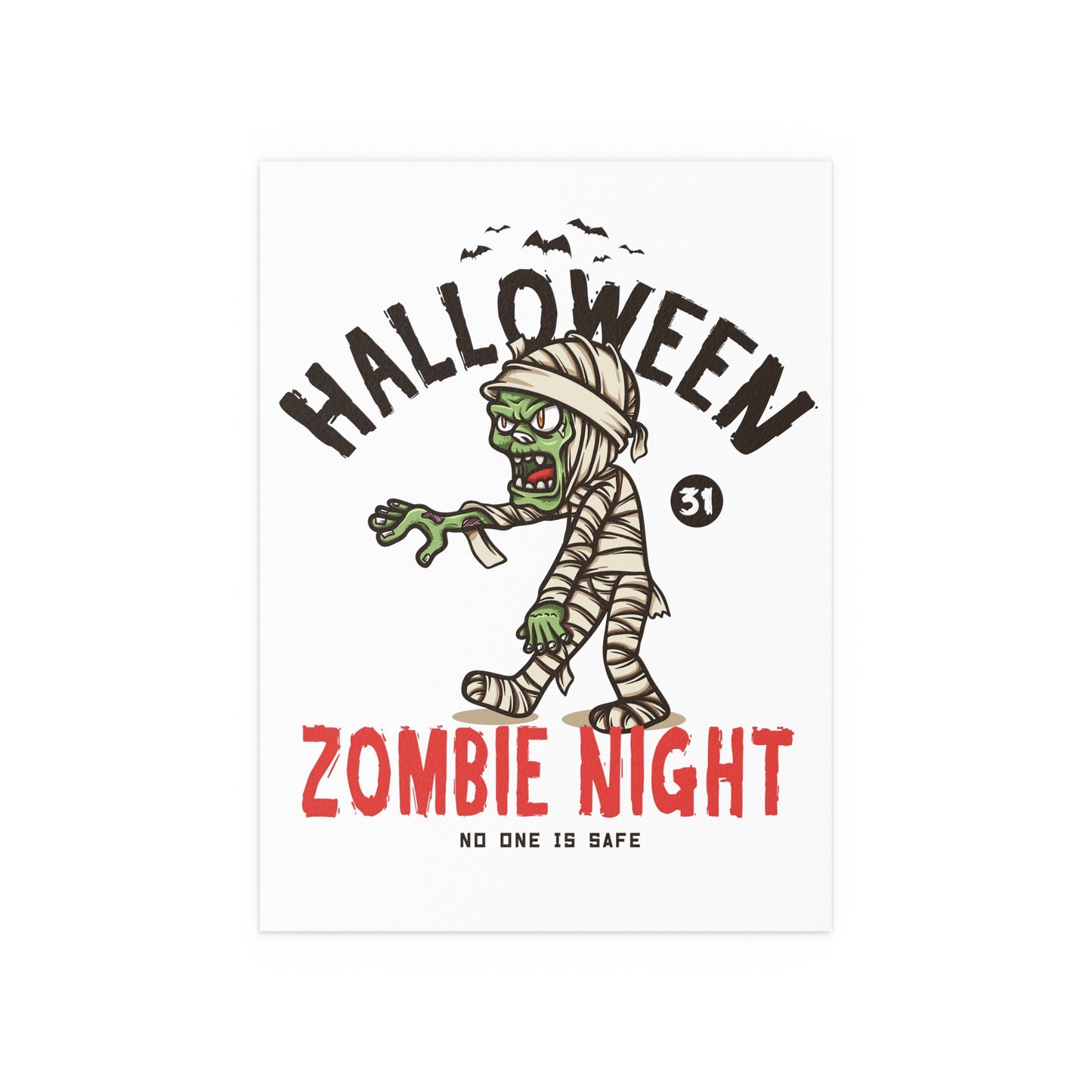 Zombie No One Is Safe Halloween Indoor and Outdoor Silk Posters