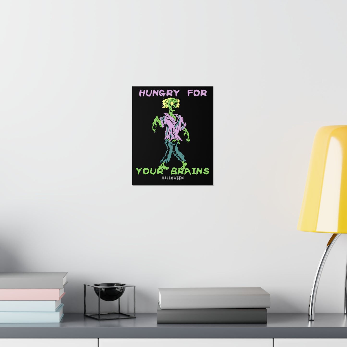 Comical Hungry Zombie Poster Sure To Be A Classroom Hit On Premium Matte Vertical Posters