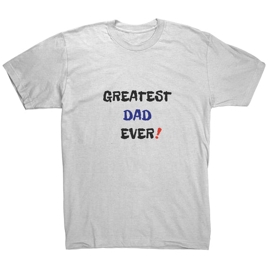 Celebrate Father's Day with the "Best Dad Ever" shirt available in various colors and sizes