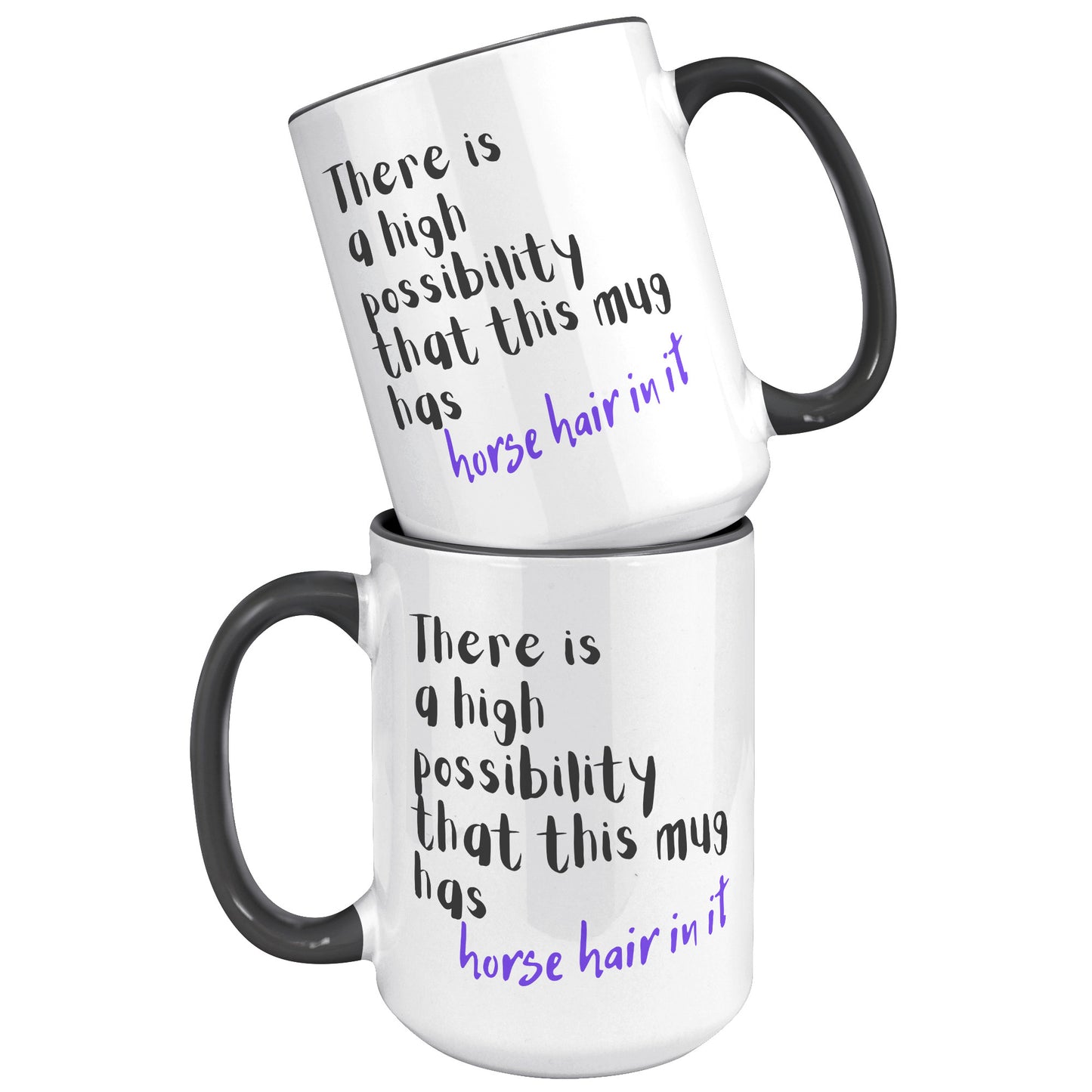 Comical Mug for the Horse Lover that also Loves Coffee as Well