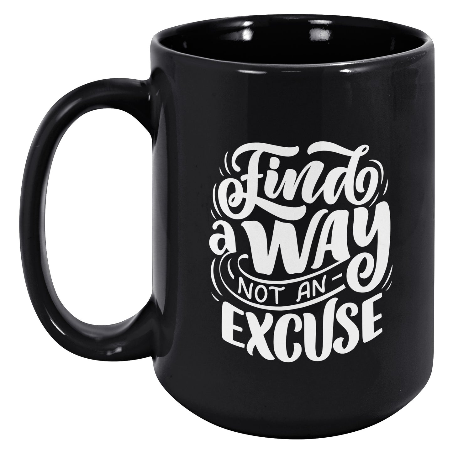 Motivational mug for the one who needs a little push with their tea