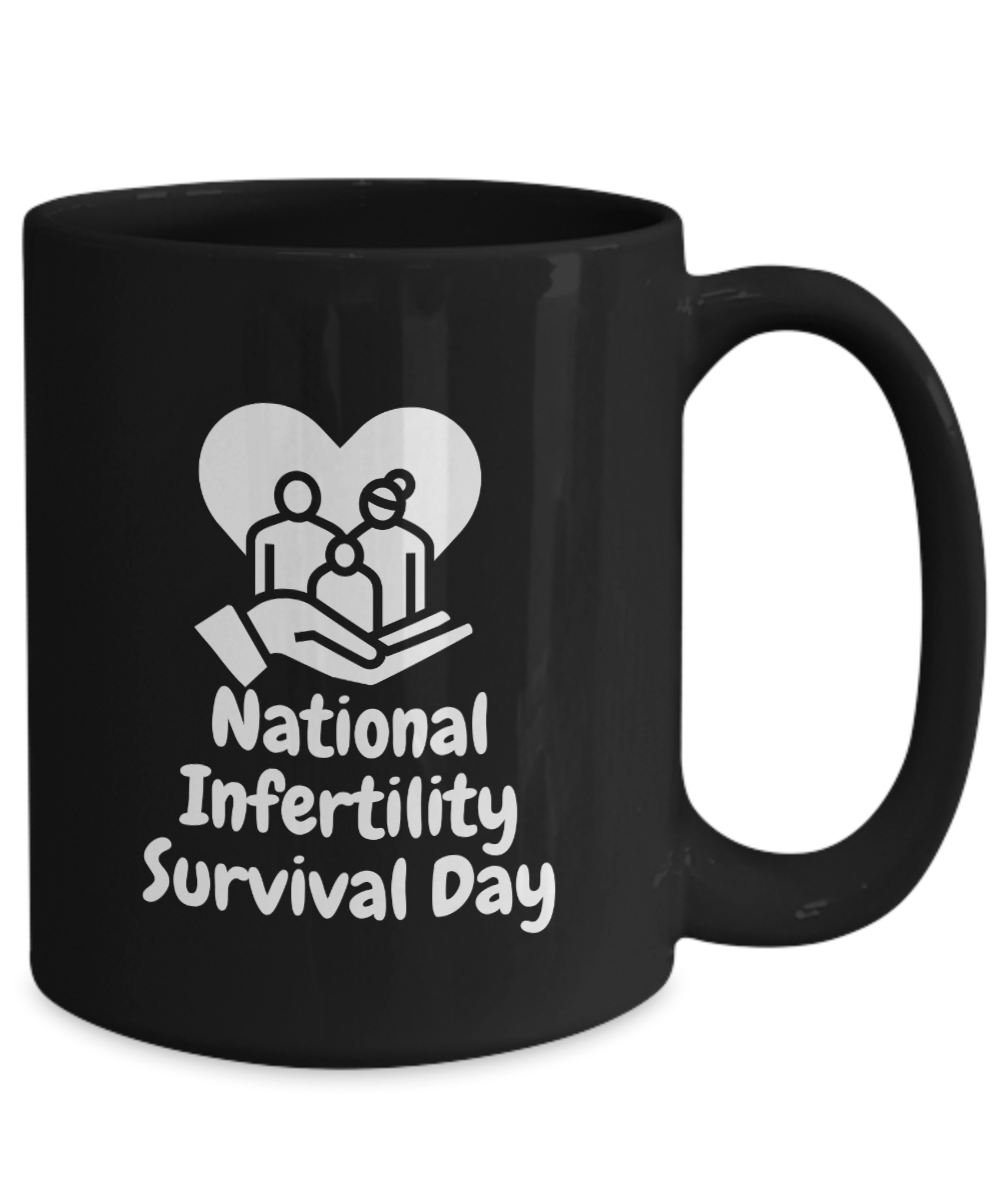 Honoring National Infertility Survival Day Mug Black/White Available In 2 Sizes