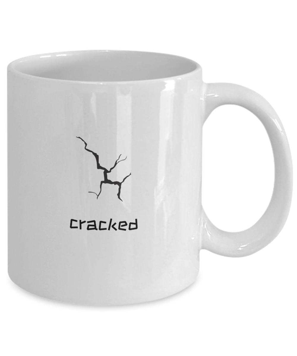 A "Cracked" Mug for the Person Who Has Everything White/Black Available In 2 Sizes