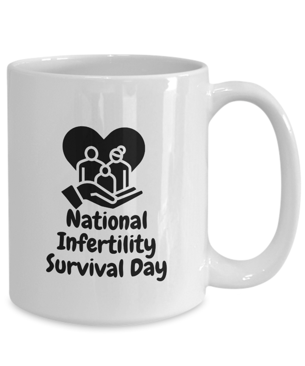 Honoring National Infertility Survival Day Mug White/Black Available In 2 Sizes