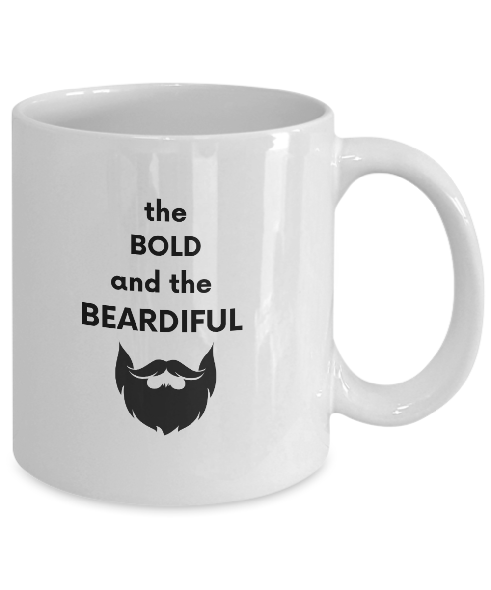 Bold and the Beardiful Coffee Mug Great Gift for Dad