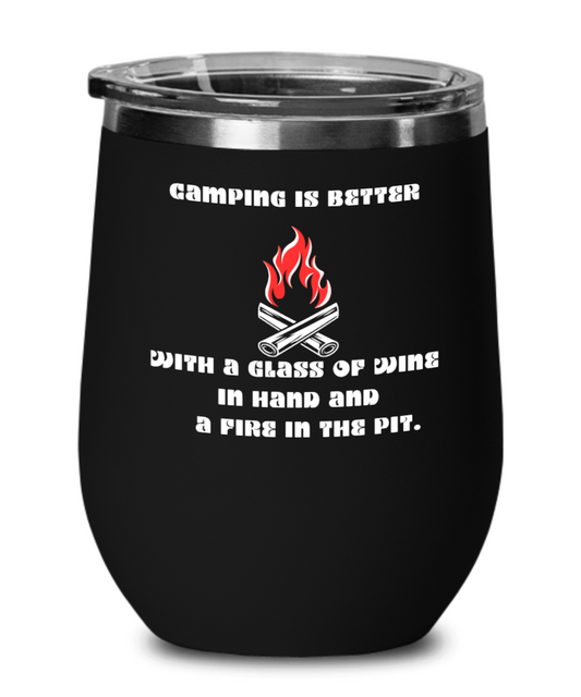 Camping is Better Insulated Mug with Lid in Several Color Choices.