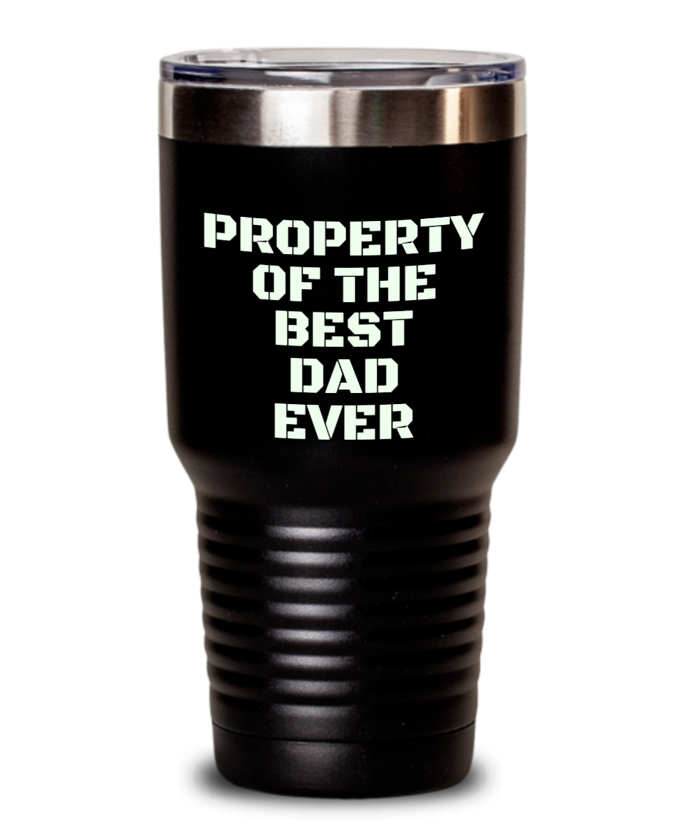 Happy Father's Day "Property Of Best Dad Ever" Double Wall Travel Mug With Lid Available In 2 Sizes and Various Colors