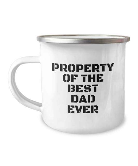 Father's Day "Property of the Best Dad Ever" Camping Mug White/Black