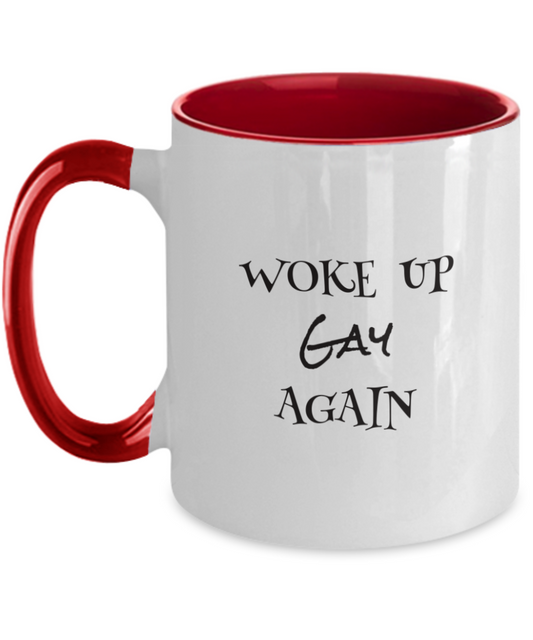 Lgbt++ "Woke Up Gay Again" Multi Color Pride Mug with color choice options