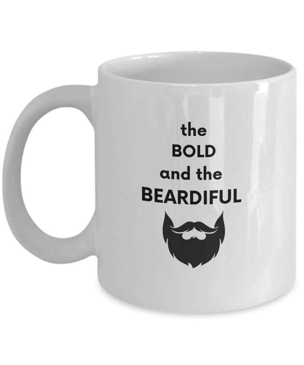Bold and the Beardiful Coffee Mug Great Gift for Dad