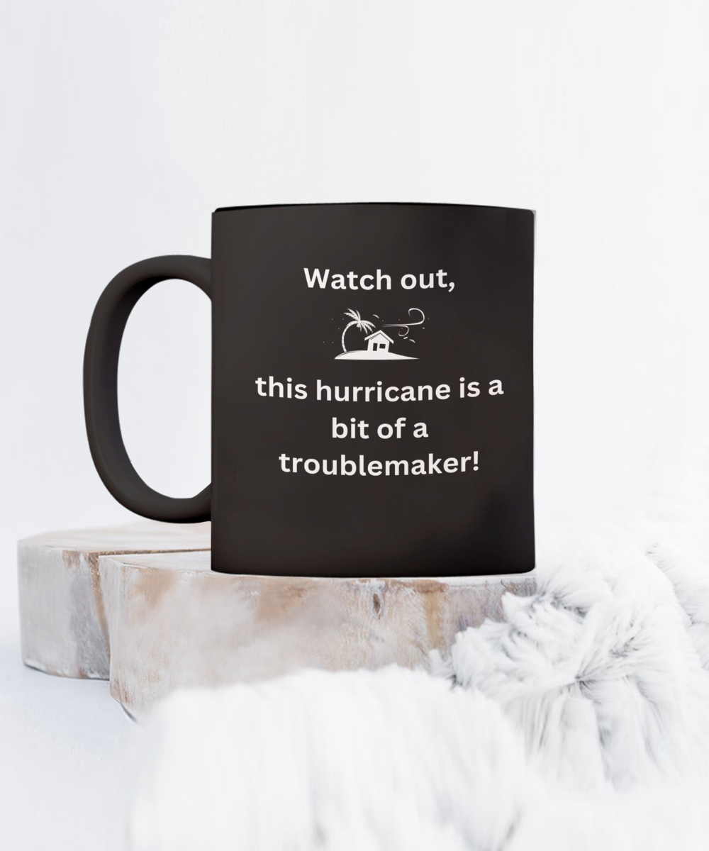 Hurricane Awareness Mug Black/White Available In 2 Sizes